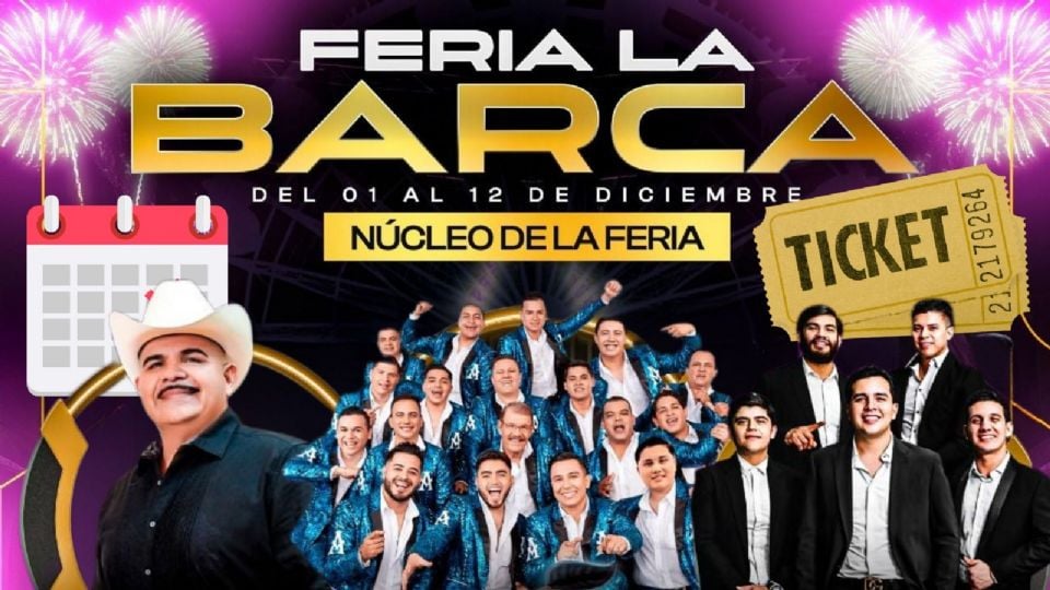 Artistas que se presentarán en Feria La Barca 2025
