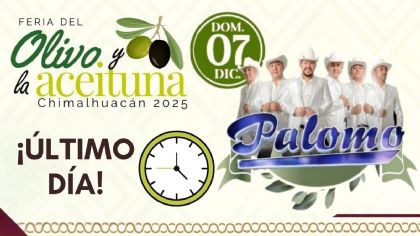 Feria del Olivo y la Aceituna Chimalhuacán 2025: ¿Qué artistas darán concierto GRATIS HOY 7 de diciembre en el EDOMEX?