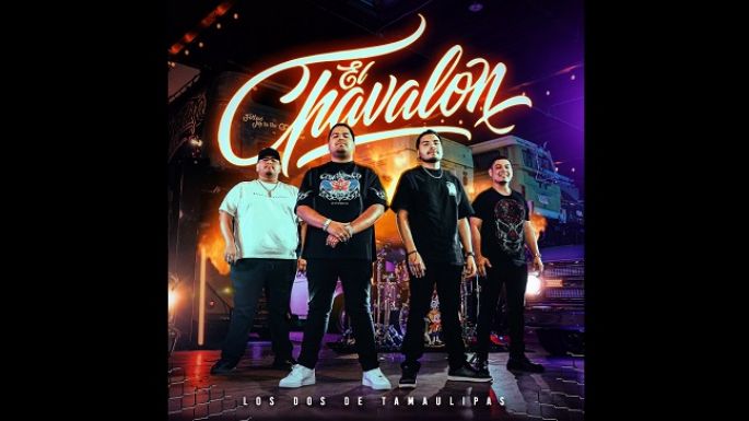 Llegan Los Dos de Tamaulipas de la mano de “El Chavalón”