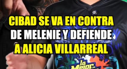 Cibad defiende a Alicia Villarreal tras declaraciones de Melenie Carmona