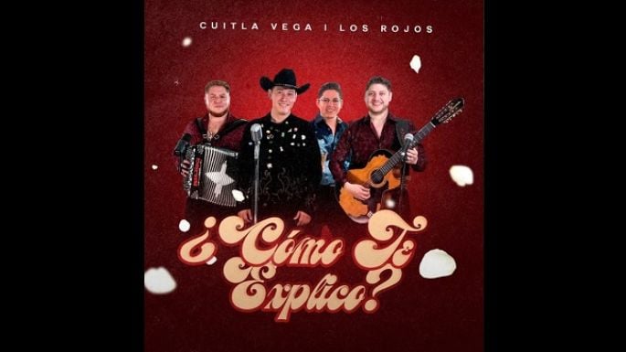 ¿Ya escucharon el nuevo tema de Cuitla Vega y Los Rojos?