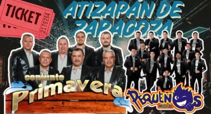 Pequeños Musical y Conjunto Primavera en Atizapán de Zaragoza, EDOMEX: Fecha, ubicación y precio de los boletos