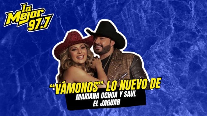 Mariana Ochoa y Saúl El Jaguar presentan "Vámonos" su nueva canción