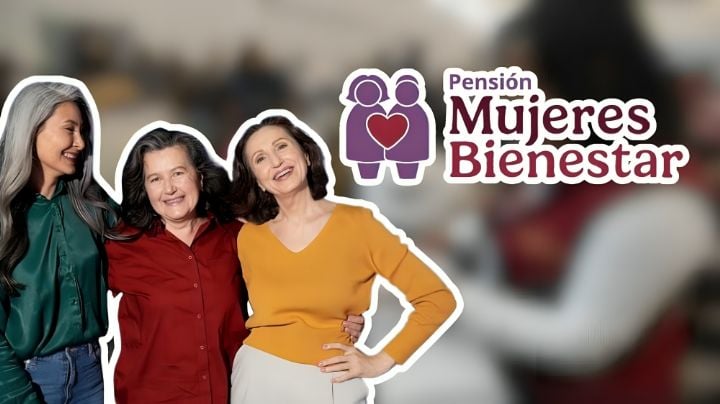 ¿Habrá registro para la Pensión Mujeres Bienestar de manera universal? Esto se sabe