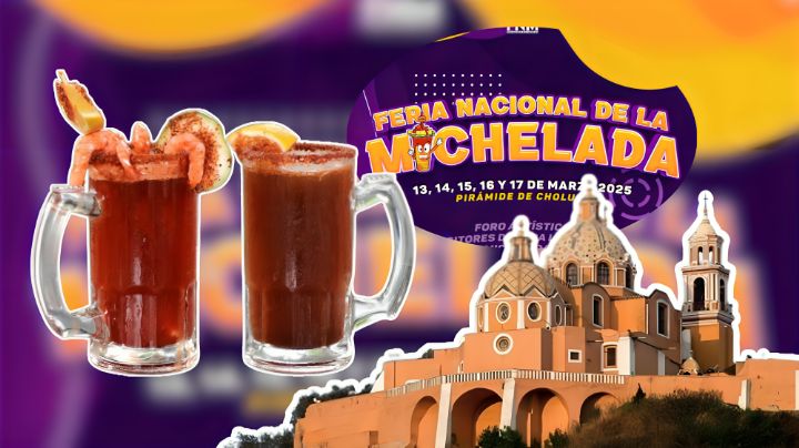 Feria Nacional de la Michelada 2025: Precio de la entrada y qué artistas se presentarán en Cholula