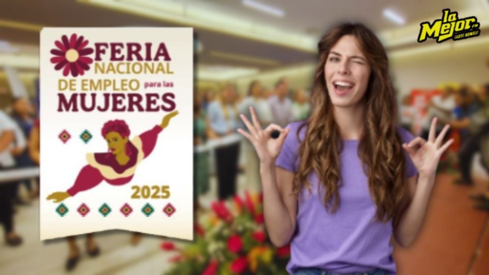 Estas son las fechas y sedes de la Feria Nacional del Empleo para las Mujeres