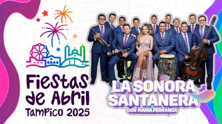Fiestas de Abril Tampico 2025: ¿Qué artistas darán concierto GRATIS HOY durante la inauguración?