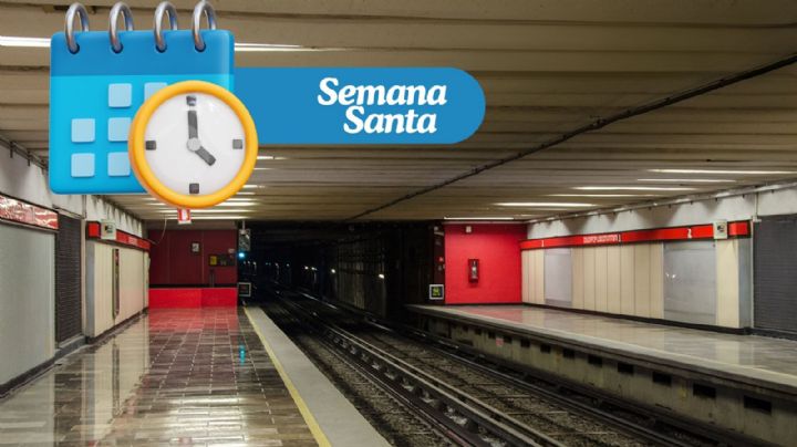 Semana Santa 2025: Estos son los horarios de servicio del metro para el jueves y viernes santo