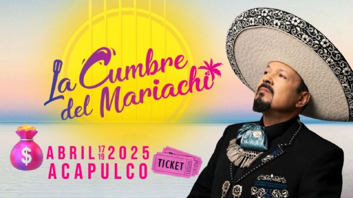 La Cumbre del Mariachi Acapulco 2025: Cartelera completa de artistas, precio de boletos y horarios
