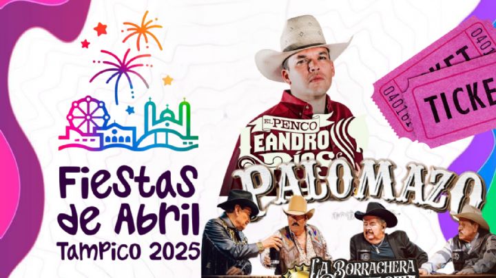 Fiestas de Abril Tampico 2025: ¿Qué artistas se presentarán HOY en el Teatro del Pueblo y el Centro de Espectáculos?