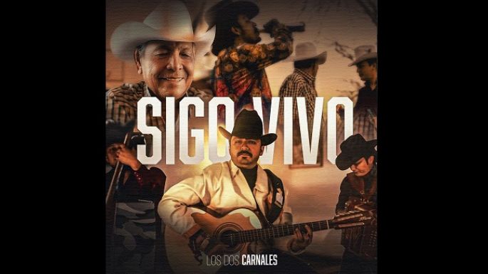 Los Dos Carnales nos ofrecen un canto a la vida y la familia