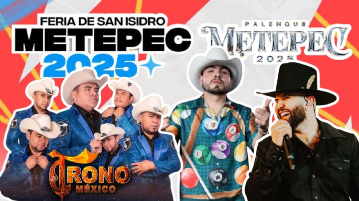 Feria San Isidro Metepec 2025: ¿Qué artistas se presentarán HOY 17 de mayo en el Teatro del Pueblo y en el Palenque?