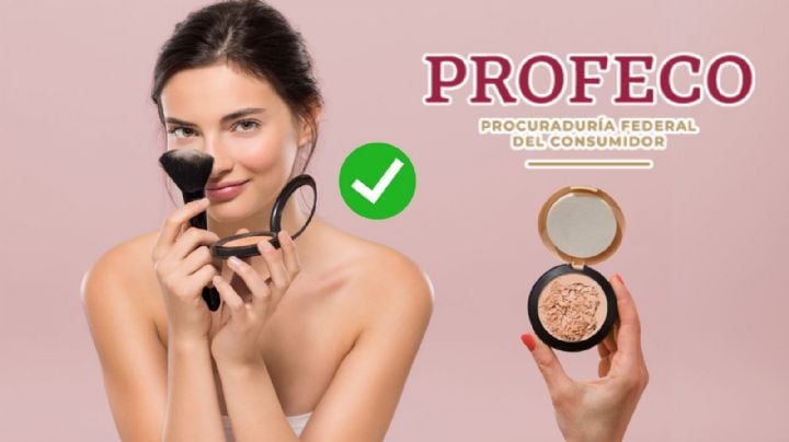 ¡Atención! Estas son las mejores marcas de maquillaje en polvo, según Profeco