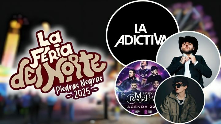 Feria del Norte Piedras Negras 2025: ¿Qué artistas se presentarán del 15 al 20  mayo?