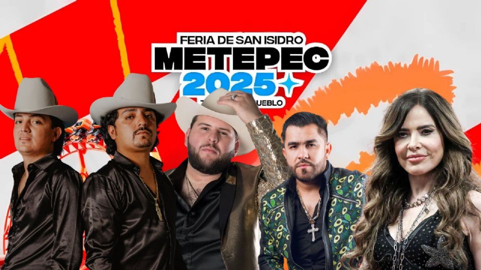 Cartelera de artistas que darán concierto esta semana en la Feria de Metepec 2025