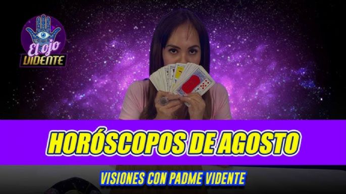 Horóscopo de agosto 2025 por Padme Vidente: Esto te depara el destino, signo por signo