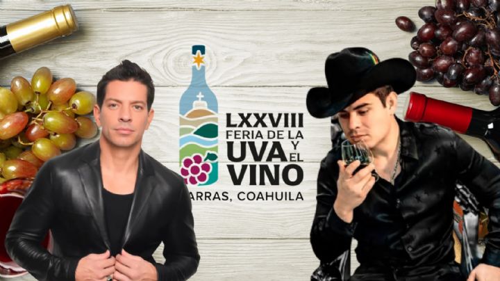 Feria de la Uva y Vino 2025: Cartelera de artistas que darán concierto en Parras, Coahuila