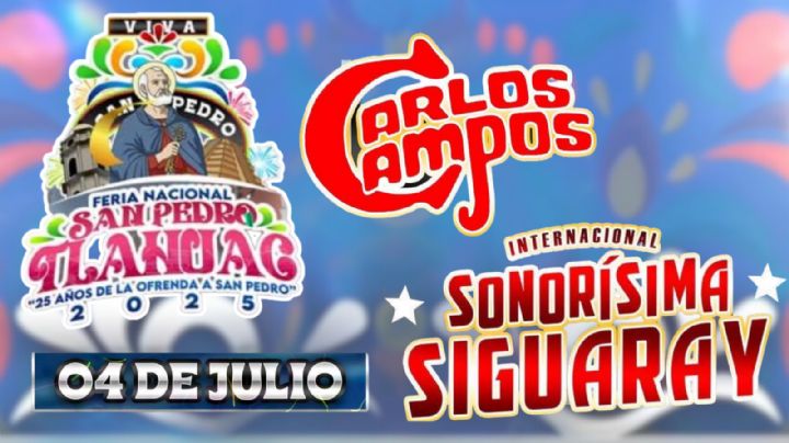 Feria San Pedro Tláhuac 2025: Programa completo de artistas y actividades de HOY 4 de julio en la CDMX