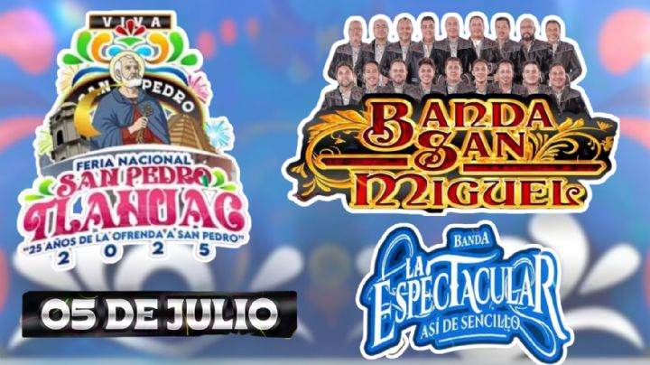 Feria San Pedro Tláhuac 2025: Programa completo de artistas y actividades de HOY 5 de julio en la CDMX