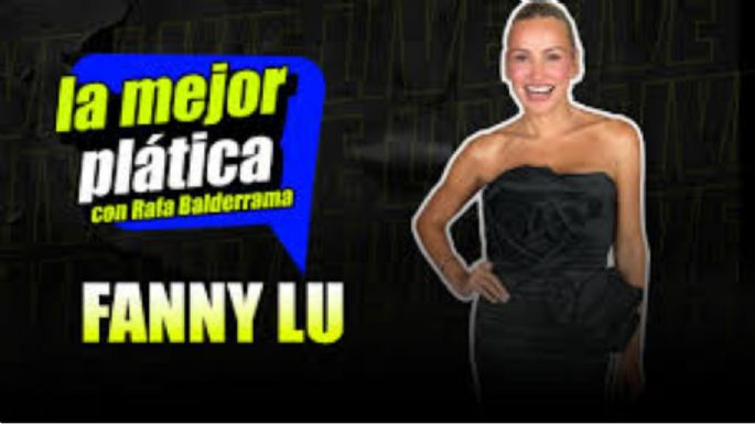 Fanny Lu revela cómo fue su salto a la fama antes de su éxito “Tú no eres para mi”