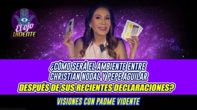 Nodal y Pepe Aguilar: así será su relación tras declaraciones, según Padme Vidente