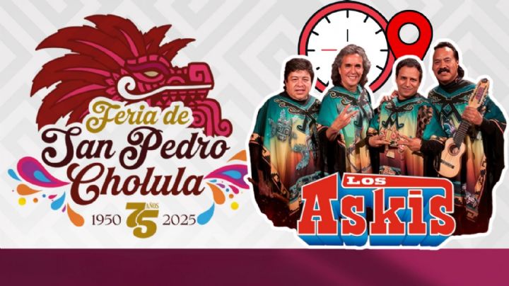 Feria San Pedro Cholula 2025: ¿A qué hora empieza el concierto GRATIS de Los Askis HOY 12 de septiembre?
