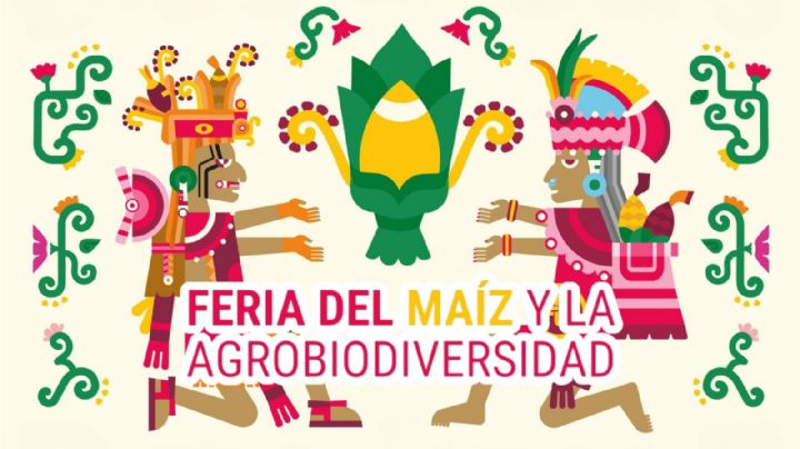 Feria del Maíz 2025 en CDMX: Fechas, horarios, actividades y conciertos gratis