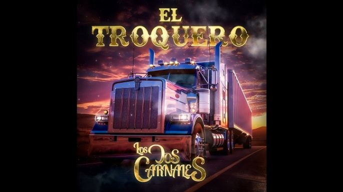 Los Dos Carnales dedican tema para los traileros (troqueros)