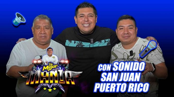 Historia de Sonido San Juan Puerto Rico: de Azcapotzalco para el mundo