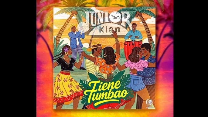 Junior Klan “Tiene tumbao”