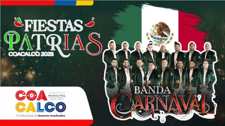 Grito de Independencia Coacalco EDOMEX 2025: Cartel de artistas con concierto GRATIS este 15 de septiembre