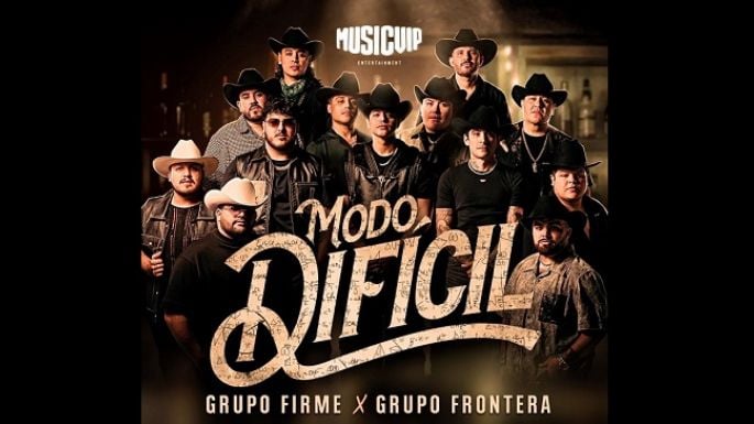 Grupo Firme y Grupo Frontera unen sus fuerzas en “Modo difícil”