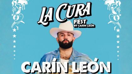 La Cura Fest 2026: Cartel oficial de artistas que se presentarán en el concierto de Carin León