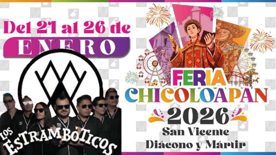Cartelera de artistas que se presentarán HOY 22 de enero en la Feria Chicoloapan 2026