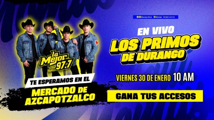 No te pierdas a los Primos de Durango en Mercado Azcapotzalco