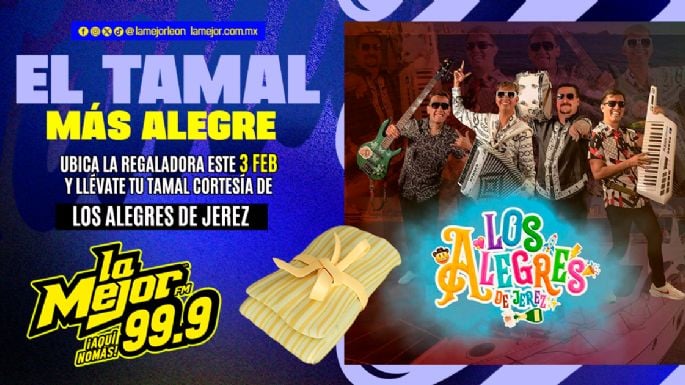 ¡Llega el tamal más alegre de La Mejor Fm!