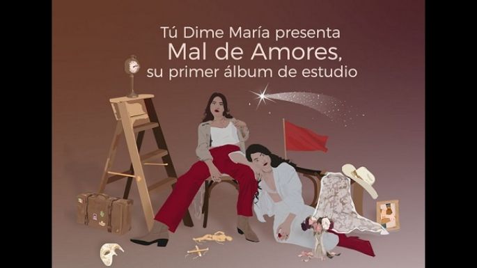 Tú Dime María presenta “Mal de Amores”, su primer álbum de estudio
