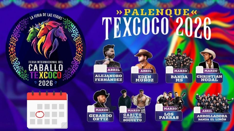 Artistas que se presentarán en el Palenque Texcoco 2026.