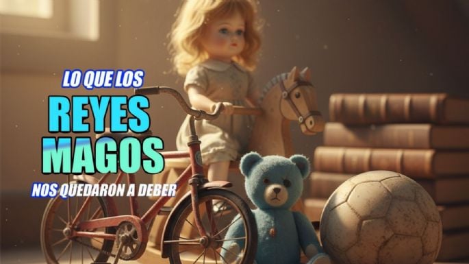 Los Reyes Magos nos quedaron a deber: los regalos que marcaron la infancia de muchos mexicanos