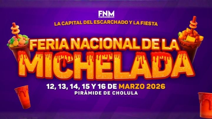 Feria Nacional de la Michelada 2026: ¿Cuándo, dónde y qué artistas se presentarán en Puebla?