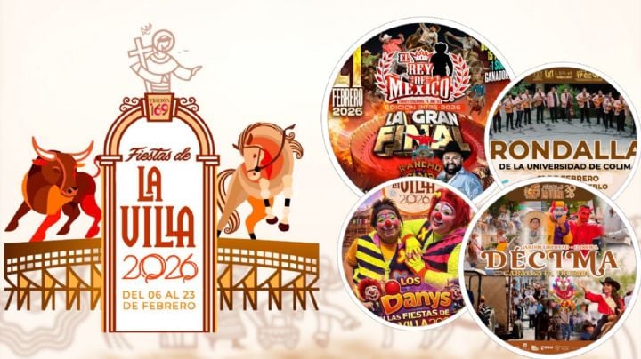 Fiestas de la Villa Colima 2026: Programa completo de artistas y actividades HOY 21 de febrero