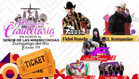 Feria de la Candelaria Zumpango del Río 2026: Cartelera de artistas que darán concierto HOY 6 de febrero en Guerrero; precio de los boletos