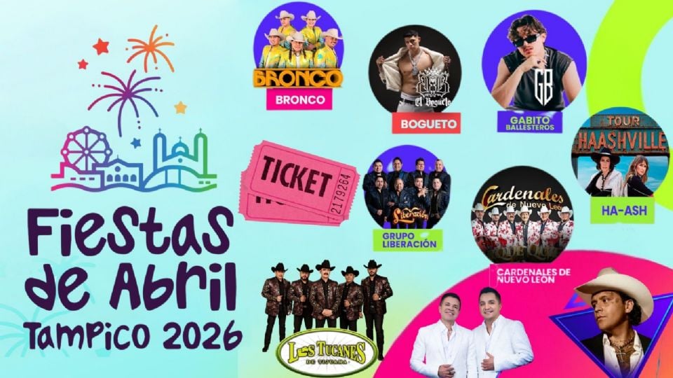 Artistas que se presentarán en las Fiestas de Abril Tampico 2026