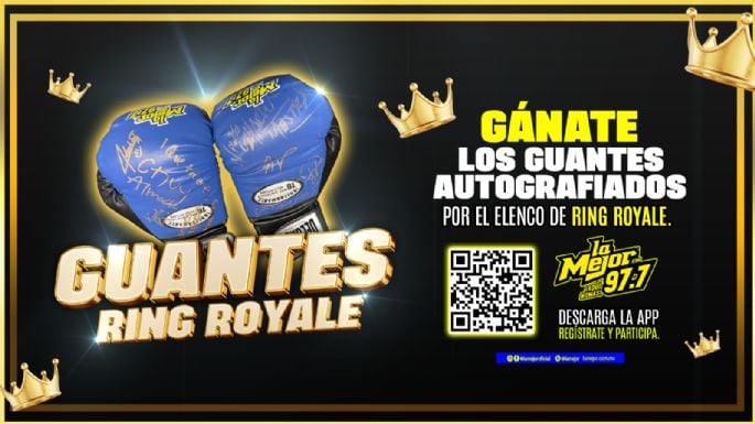 Gánate los guantes auografiados por el elenco de Ring Royale