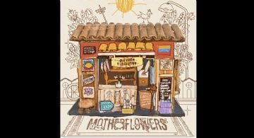 Motherflowers presenta un álbum hecho para cantar con el corazón
