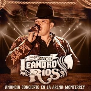 Leandro Ríos anuncia concierto en la Arena Monterrey