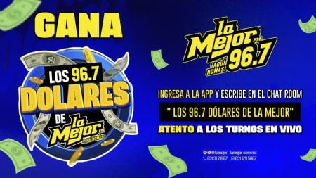 LOS 96.7 DÓLARES DE LA MEJOR