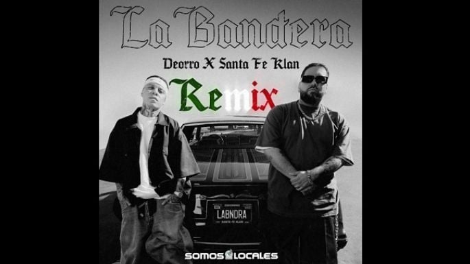 Deorro y Santa Fe Klan lanzan “La Bandera (Remix)”