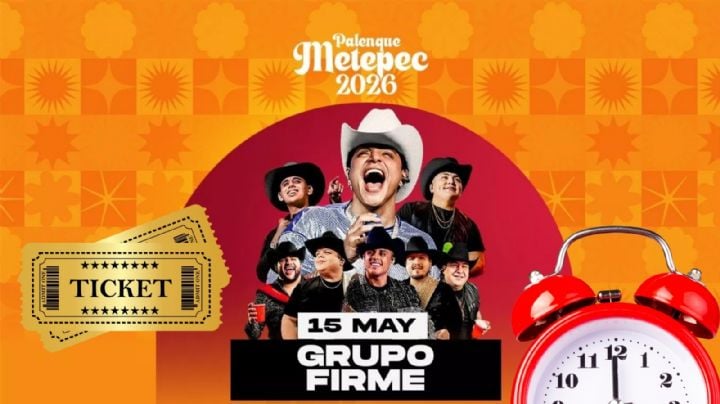 Palenque Metepec 2026: ¿A qué hora dará inicio el concierto de Grupo Firme HOY 16 de mayo?