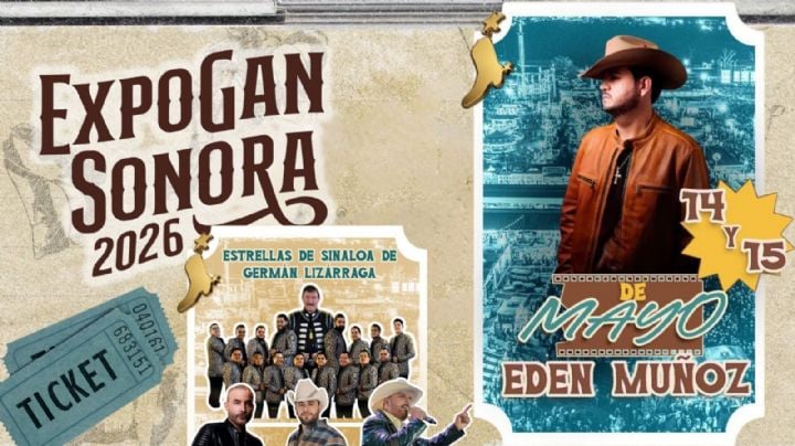 Expogan Sonora 2026: Cartelera de artistas que darán concierto HOY 15 de mayo en el Teatro del Pueblo y el Palenque; precios